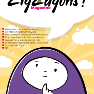 Le ZigZagons Magazine n°10 : Une invitation à explorer de nouvelles voies