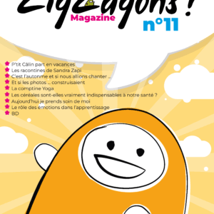 Le ZigZagons Magazine n°11 : Une invitation à célébrer les petites victoires